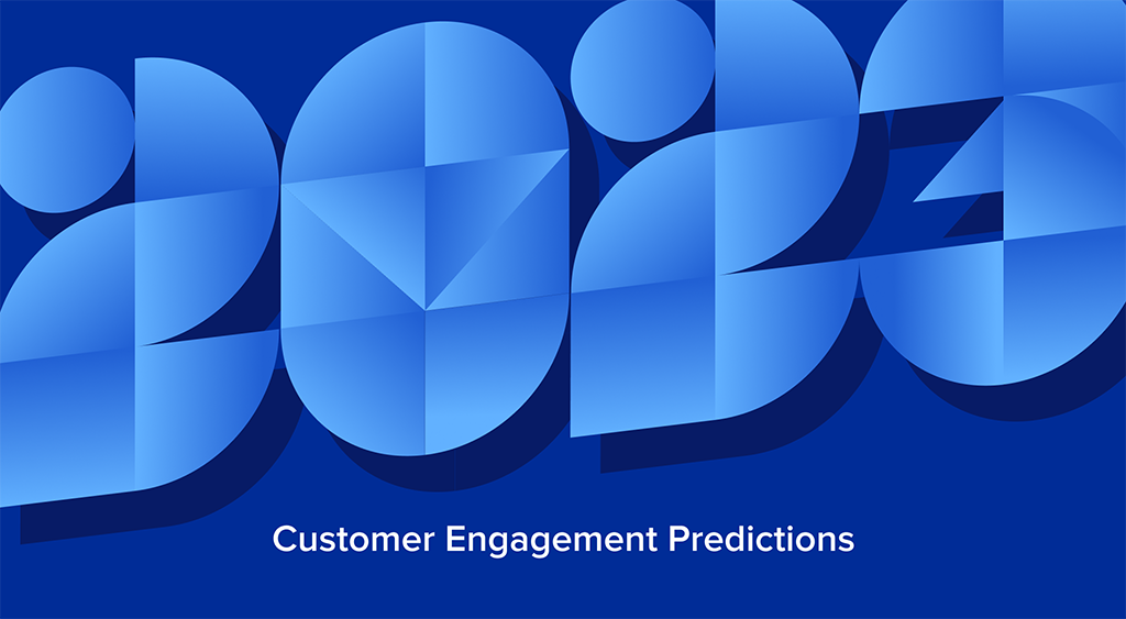 Customer Engagement Predictions: Marketers Will Rock 2023 as Data Artists