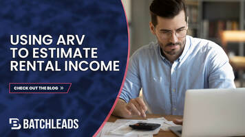 Using ARV in Real Estate to Estimate Your Rental Income