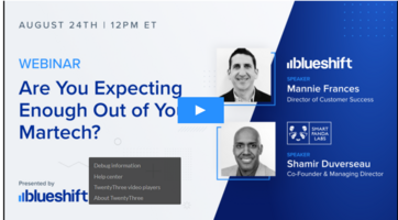 Webinar | Are You Expecting Enough Out of Your Martech?