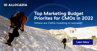 Top Marketing Budget Priorities for CMOs in 2022 - Allocadia