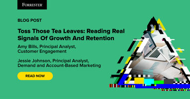 Toss Those Tea Leaves: Reading Real Signals Of Growth And Retention