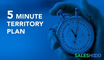 The Five Minute Territory Plan