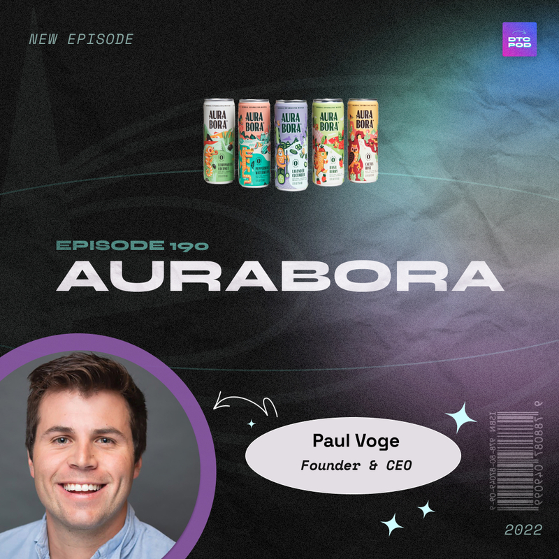 Paul Voge, Aura Bora: Sparkling Water. Shark Tank, & Bootstrapping Retail to 5k+ Stores