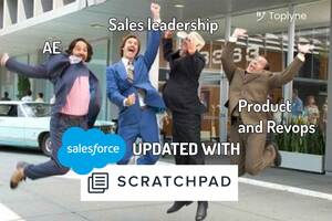 Doubling sales productivity with Scratchpad