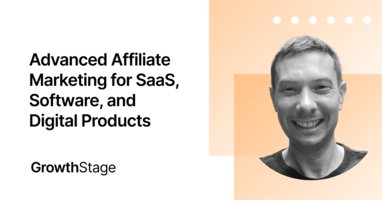 Advanced Affiliate Marketing for Saas, Software, and Digital Products