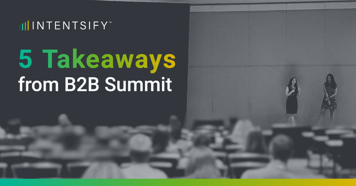 5 Takeaways From Forrester B2B Summit