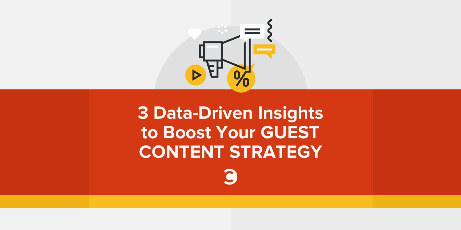 3 Data-Driven Insights to Boost Your Guest Content Strategy
