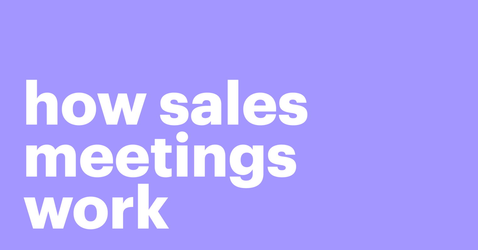 How sales meetings work: Running engaging and productive meetings