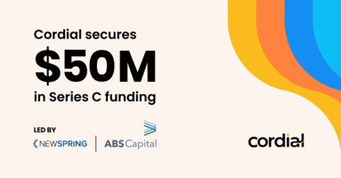 Cordial secures $50M in Series C funding to help marketers transform customer engagement