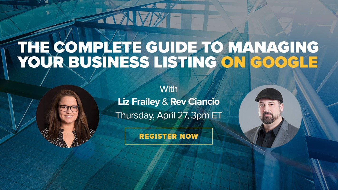 Partner Webinar: The Complete Guide To Managing Your Business Listing on Google
