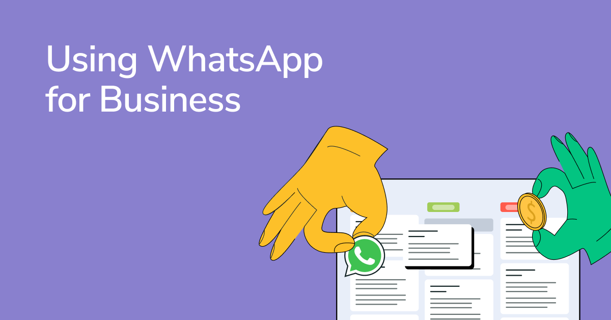 Maximizing Customer Engagement with WhatsApp for Business