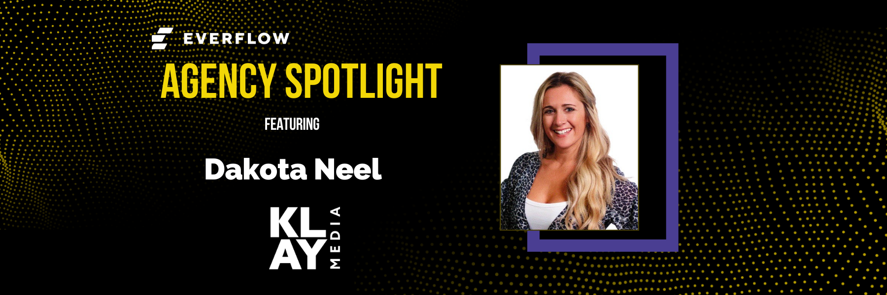 Agency Spotlight: Klay Media