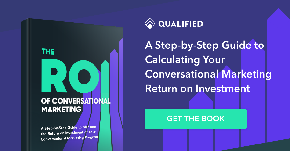 The ROI of Conversational Marketing