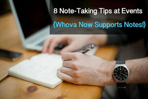 8 Note-Taking Tips at Events