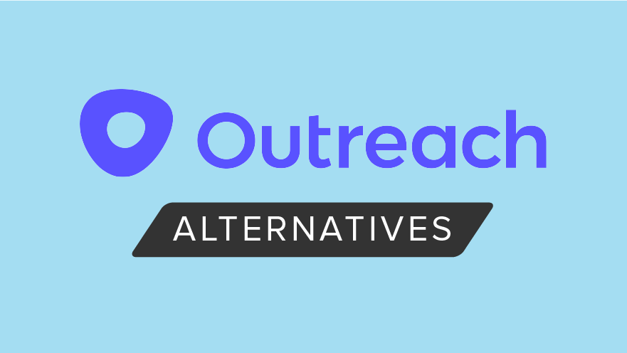 Outreach Alternatives: Outreach vs Similar Tools