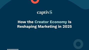 How the Creator Economy Is Reshaping Marketing in 2025
