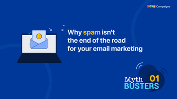 Why spam isn't the end of the road for your email marketing  - Zoho Blog