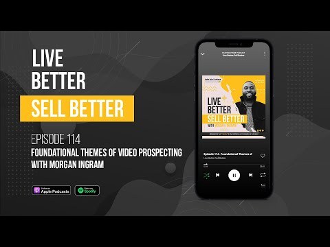 Foundational Themes of Video Prospecting with Morgan Ingram