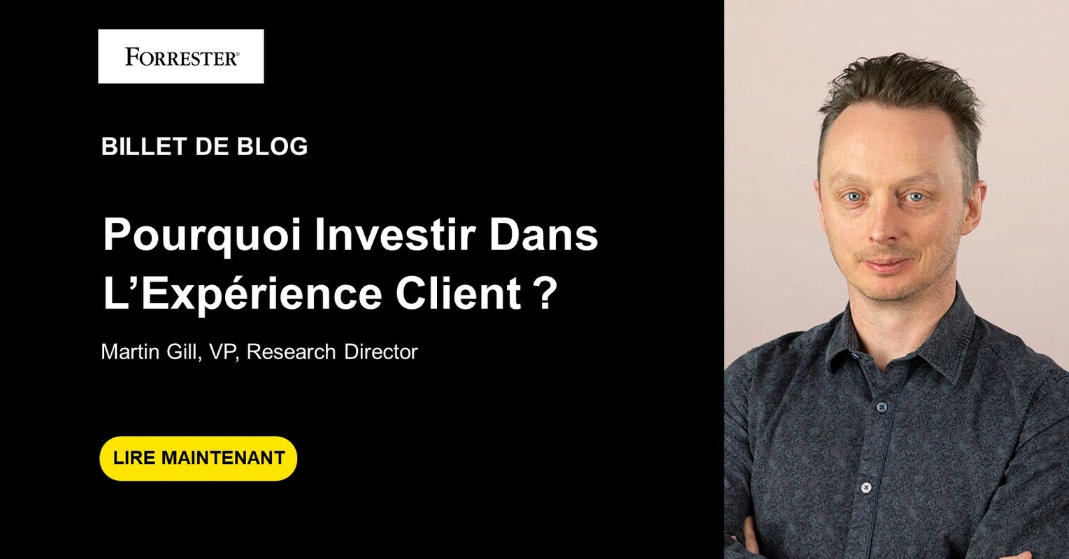Pourquoi Investir Dans L'Expérience Client?