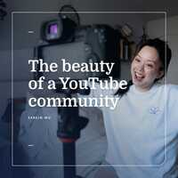 The beauty of a YouTube community