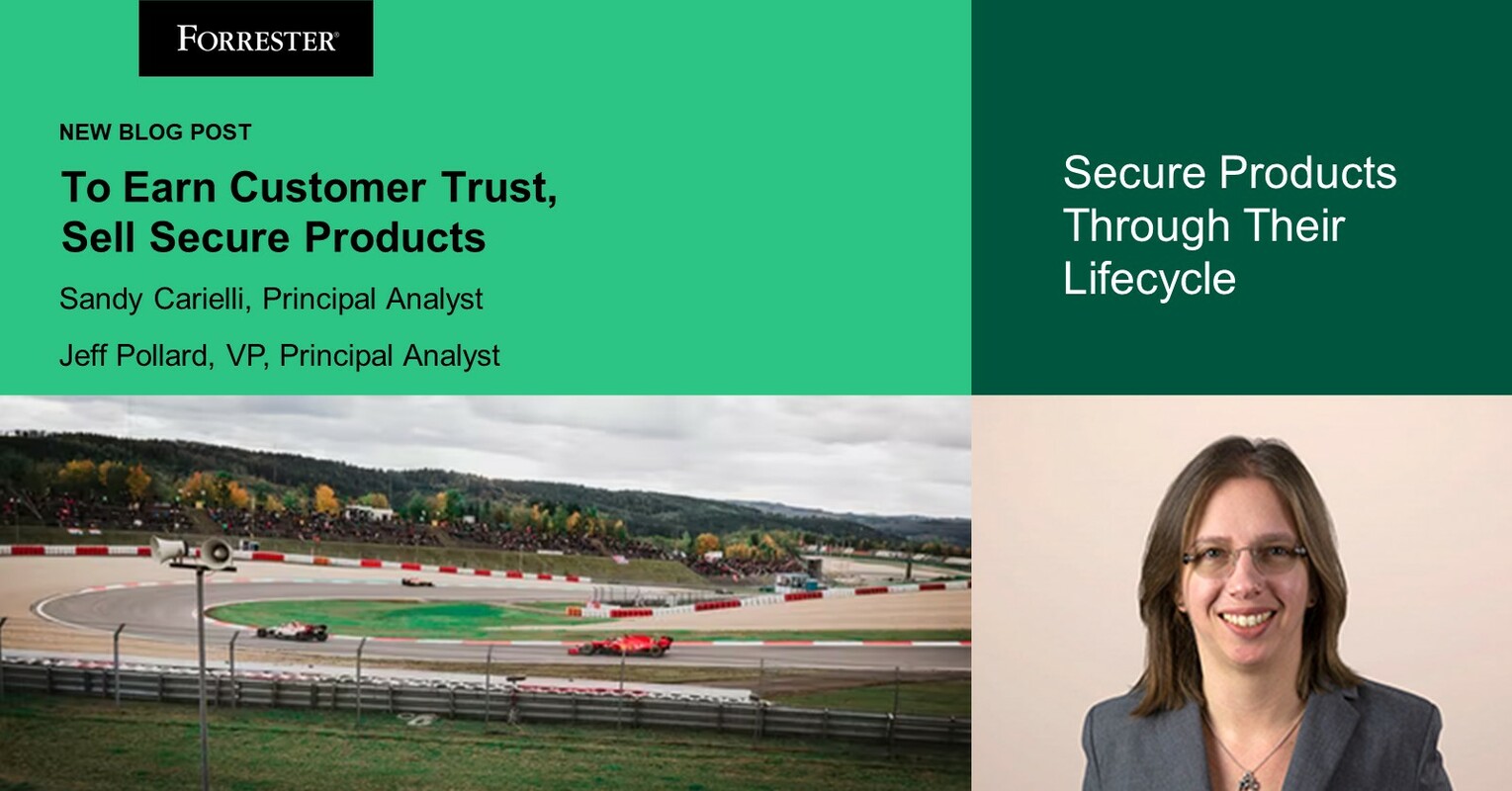 To Earn Customer Trust, Sell Secure Products