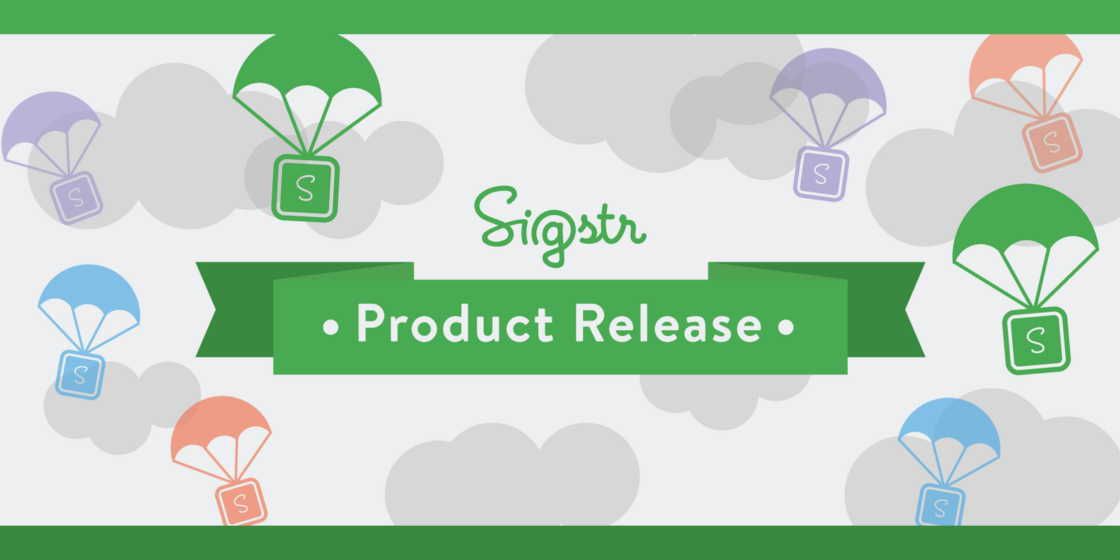 Sigstr Spring Product Release: New Features and Functionality