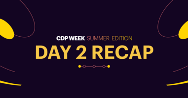 CDP Week: Summer Edition, Day 2 Recap | Twilio Segment Blog