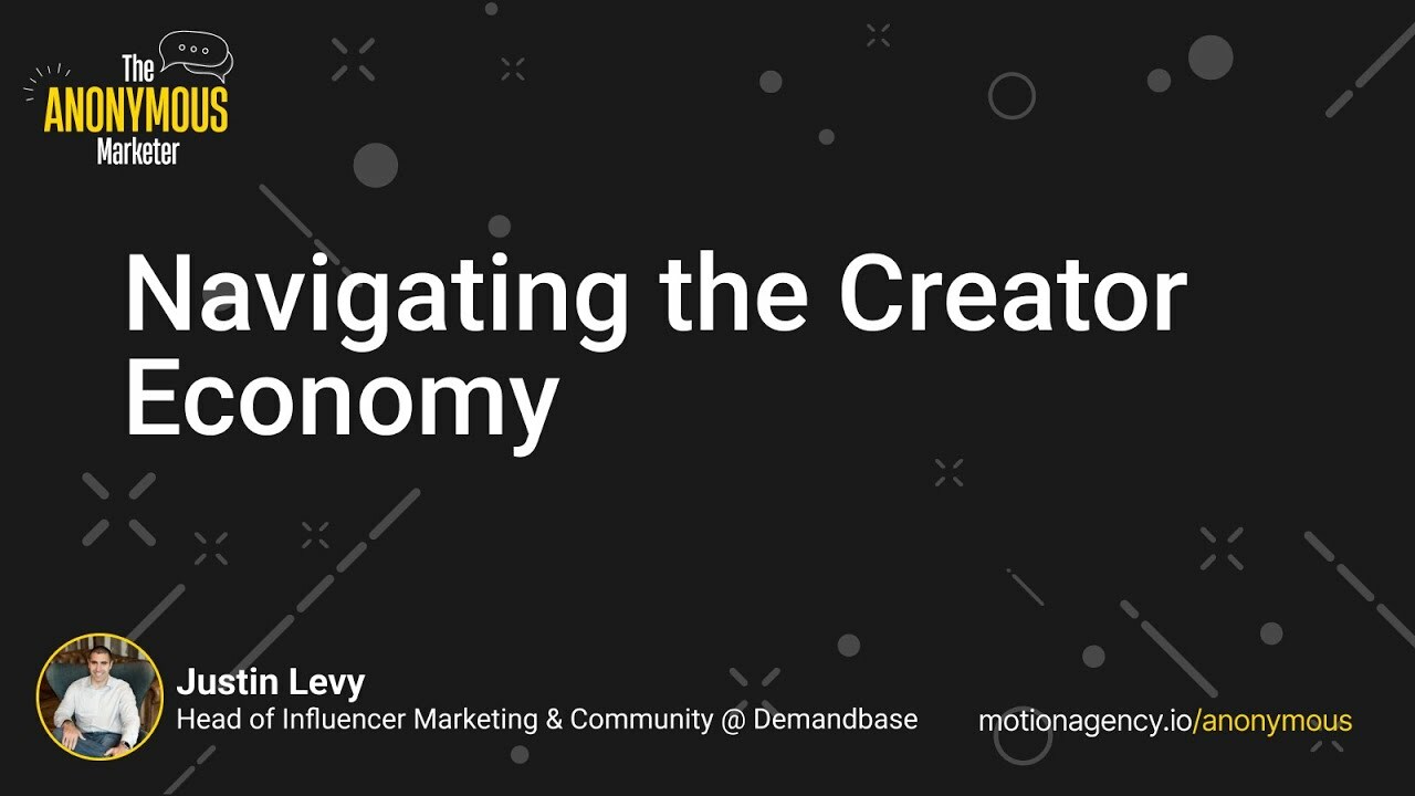 Navigating the Creator Economy With Justin Levy