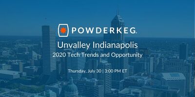 Unvalley Indianapolis: 2020 Tech Trends and Opportunity