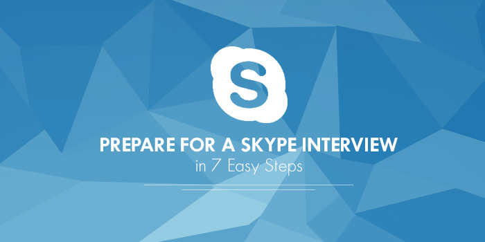 How To Prepare for a Skype Interview