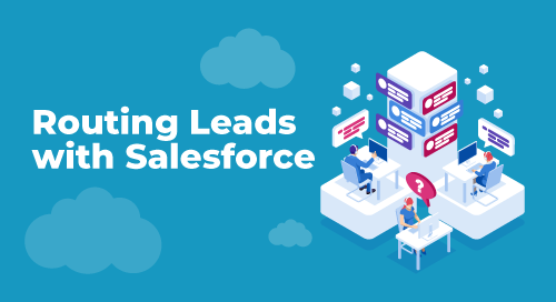 Salesforce Lead Routing Automation and Optimization | LeanData