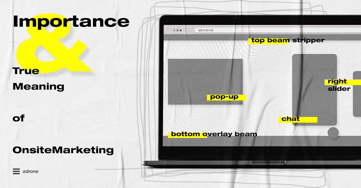 Where does on-site marketing start?