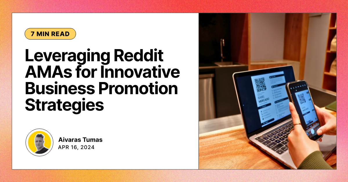 Leveraging Reddit AMAs for Innovative Business Promotion Strategies