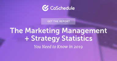 Marketing Statistics: Top Management + Strategy Insights for 2019
