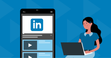 LinkedIn Video Best Practices:10 Powerful Examples from B2B Brands