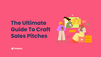 The Ultimate Guide To Crafting Irresistible Sales Pitches
