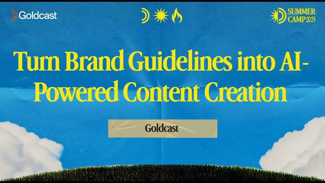 Turn Brand Guidelines into AI-Powered Content Creation - Goldcast