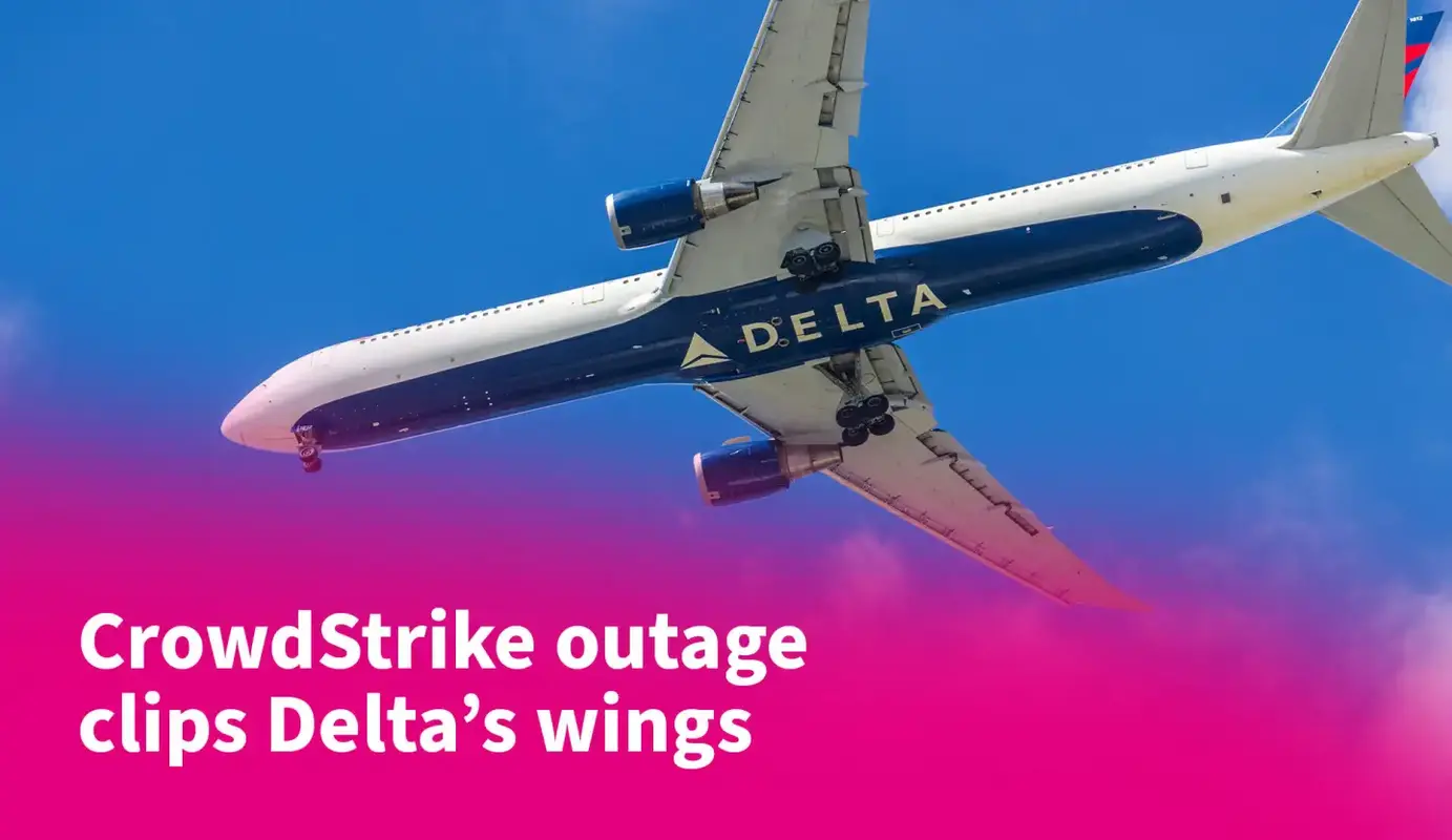 CrowdStrike Outage Clips Delta's Wings