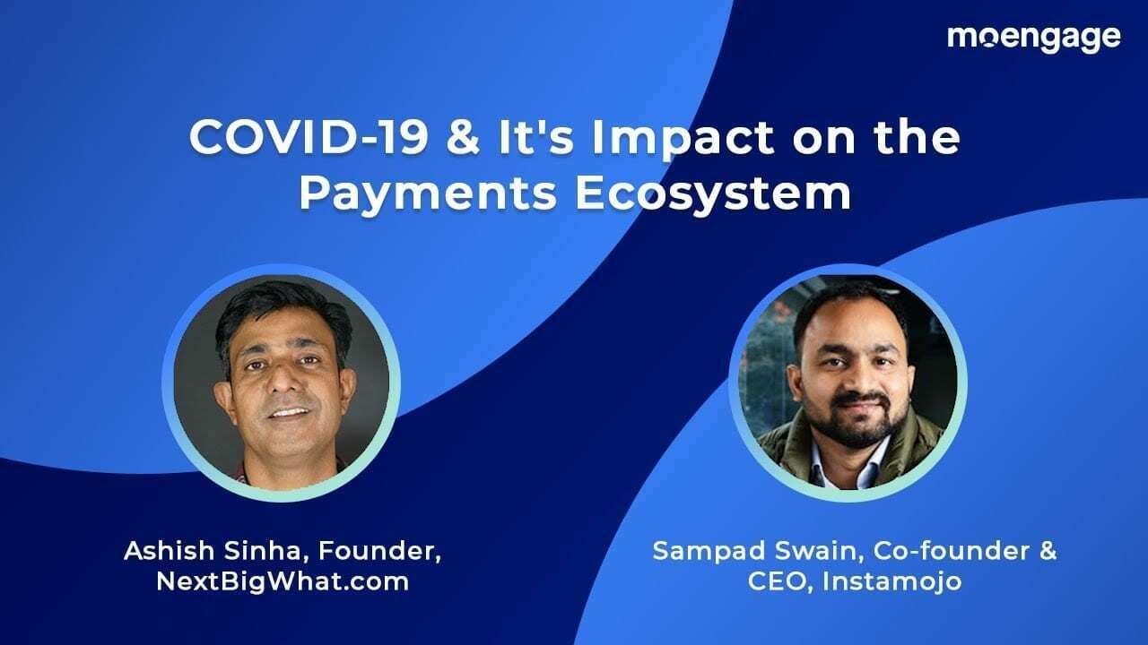 India Inc & COVID-19: How is the payments ecosystem dealing with the crisis?