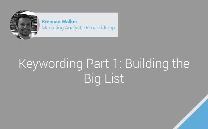 Keywording Part 1: Building The Big List