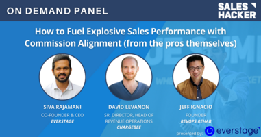How to Fuel Explosive Sales Performance with Commission Alignment (from the pros themselves)