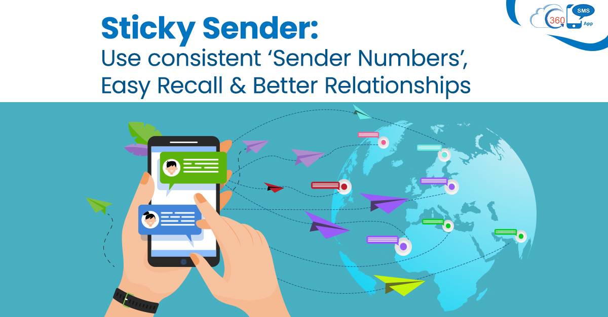 Manage Sender ID | Sticky Sender by 360 SMS | Use consistent Sender ID for better customer relationships