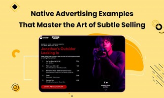 Native Advertising Examples That Master the Art of Subtle Selling