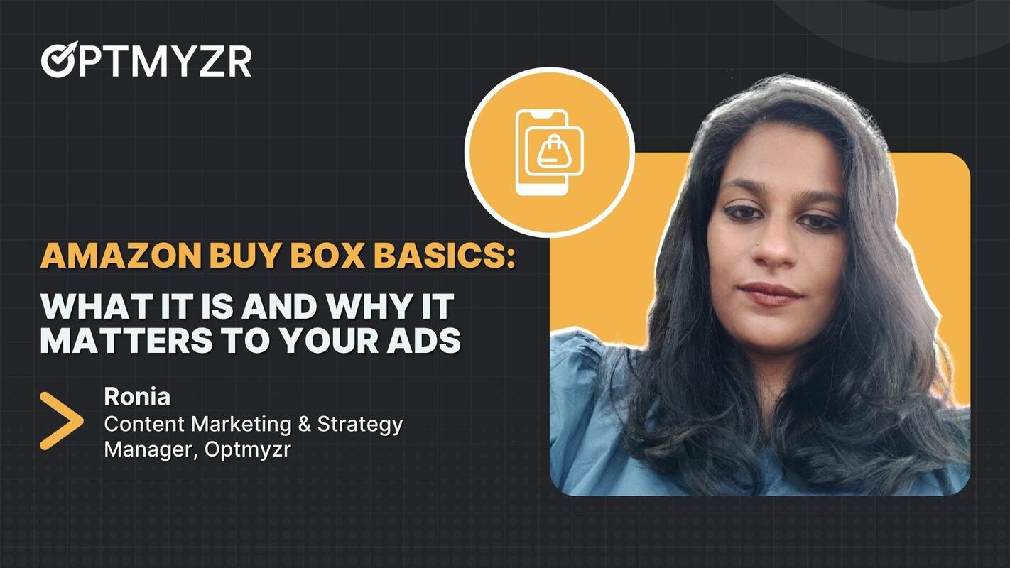 Amazon Buy Box Basics: What It Is and Why It Matters to Your Ads