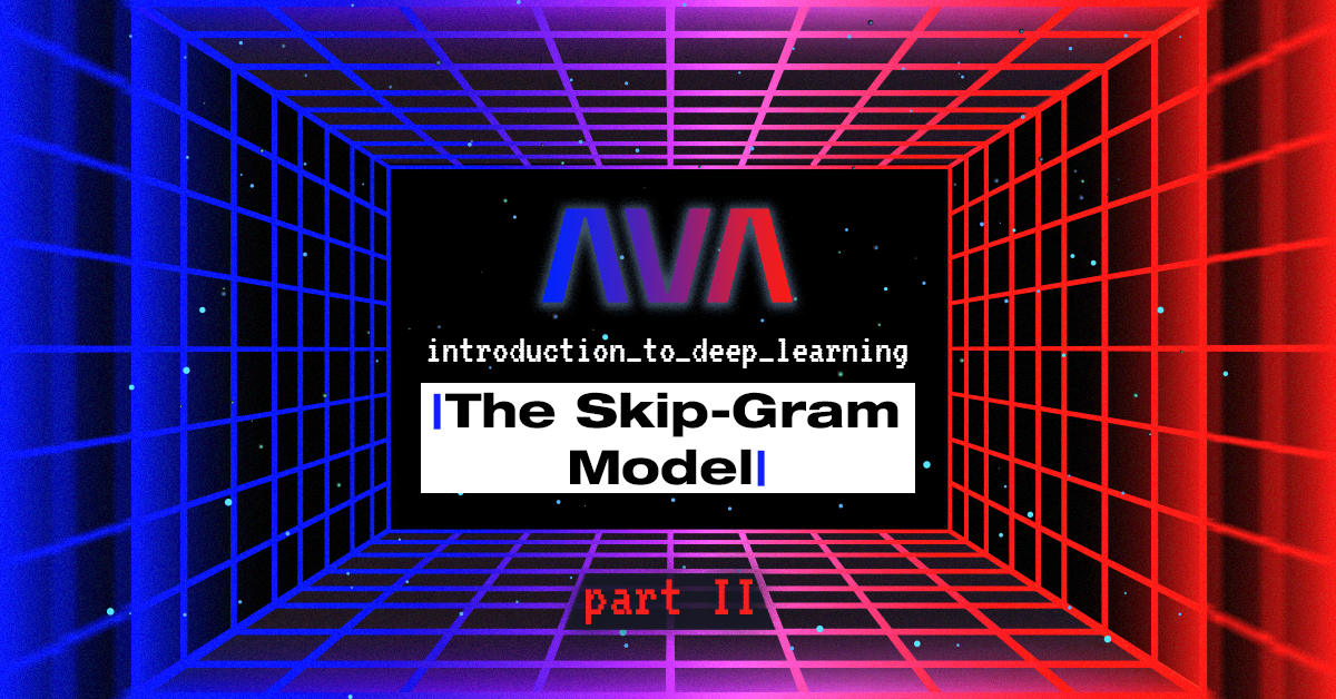 Word2vec: The Skip-Gram Model