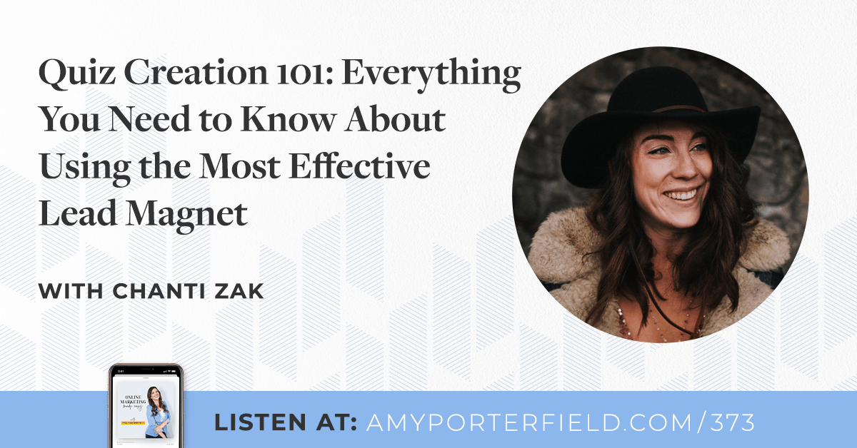 #373: Quiz Creation 101: Everything You Need to Know About Using the Most Effective Lead Magnet