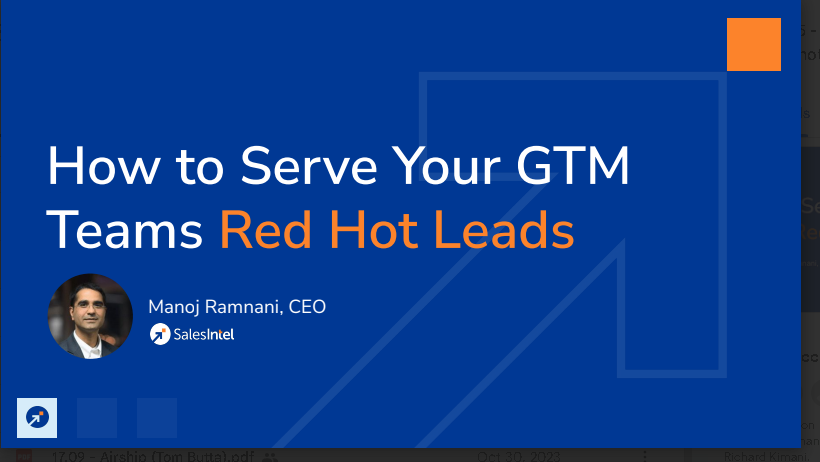 How to Serve Your GTM Teams Red Hot Leads