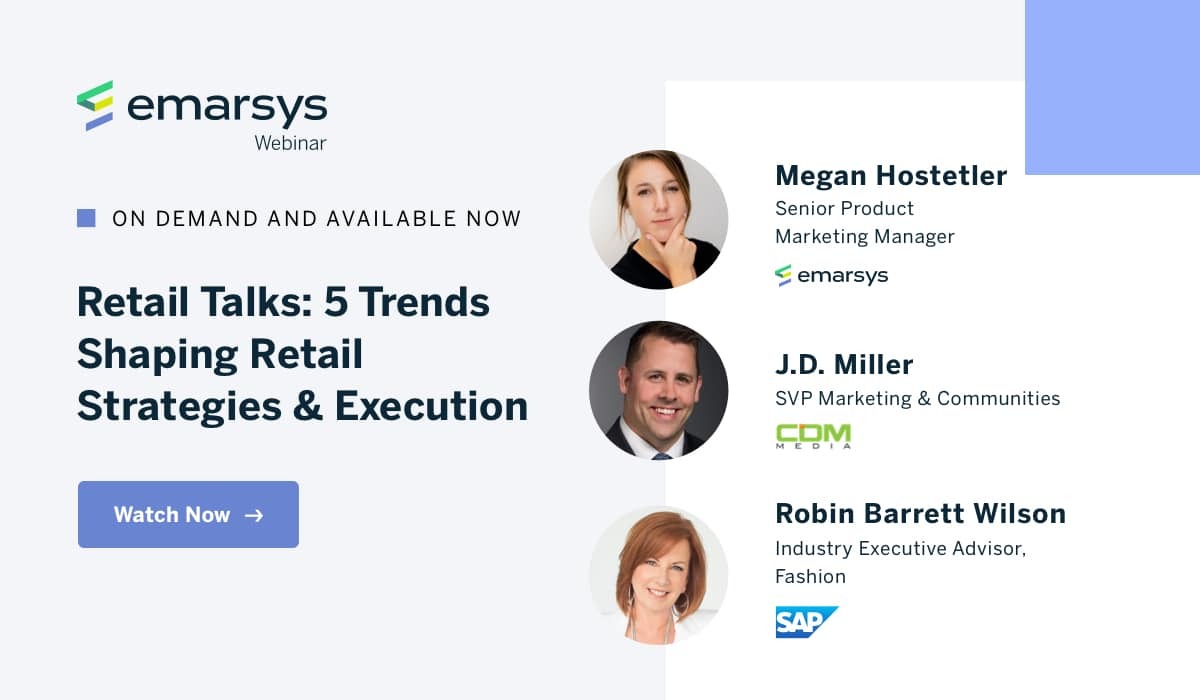 5 Trends Shaping Retail Strategies & Execution