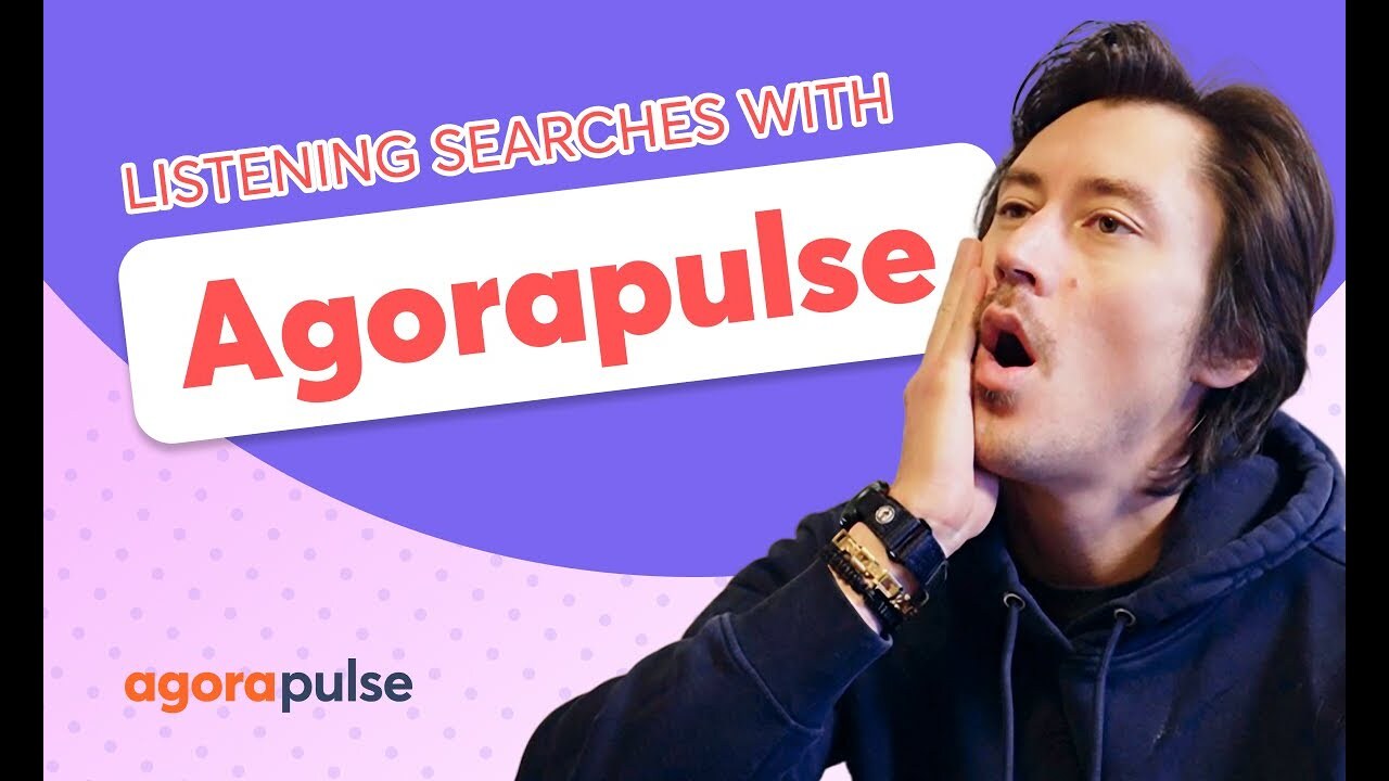 How to Do Listening Searches with Agorapulse
