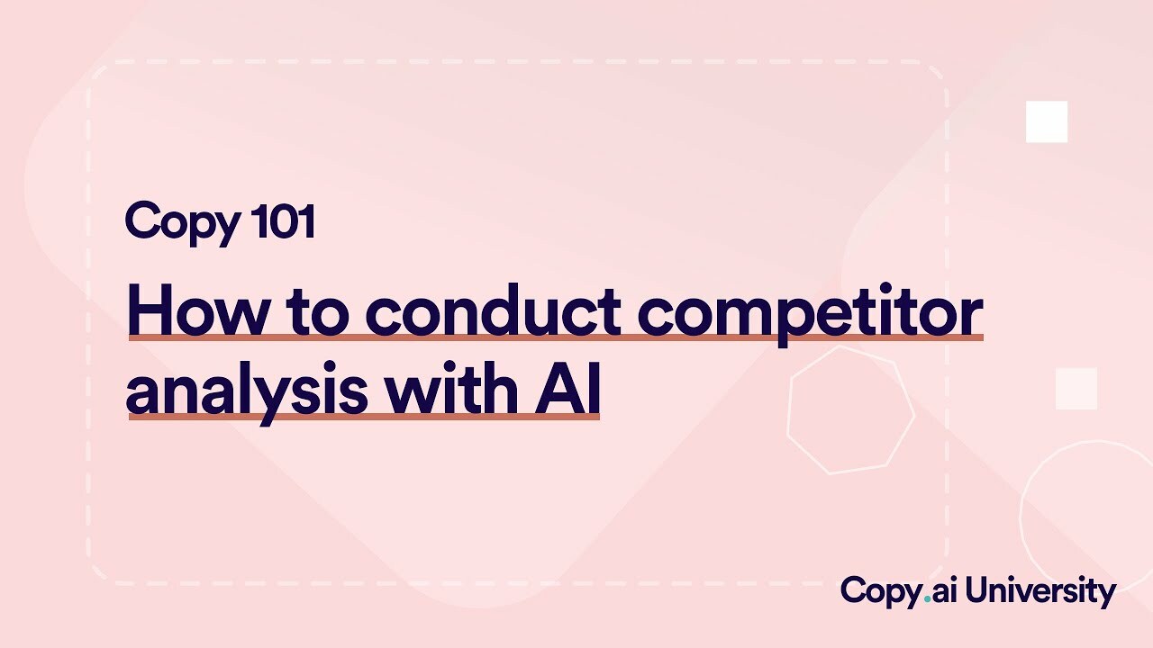 How to Analyze Your Competitors Using Copy.ai